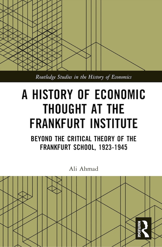 Front cover_A History of Economic Thought at the Frankfurt Institute