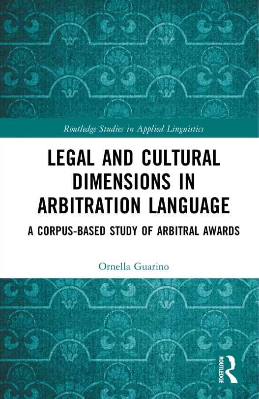 Couverture_Legal and Cultural Dimensions in Arbitration Language