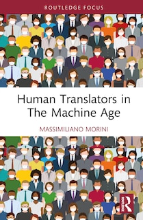 Front cover_Human Translators in The Machine Age