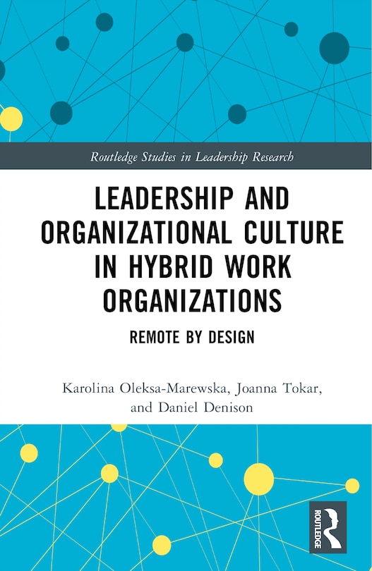 Couverture_Leadership and Organizational Culture in Hybrid Work Organizations