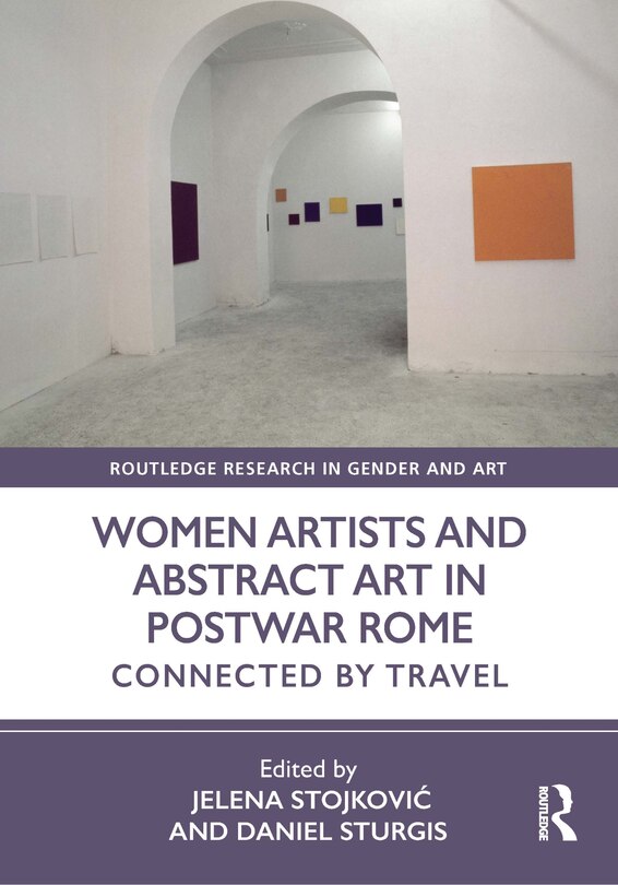 Front cover_Women Artists and Abstract Art in Postwar Rome