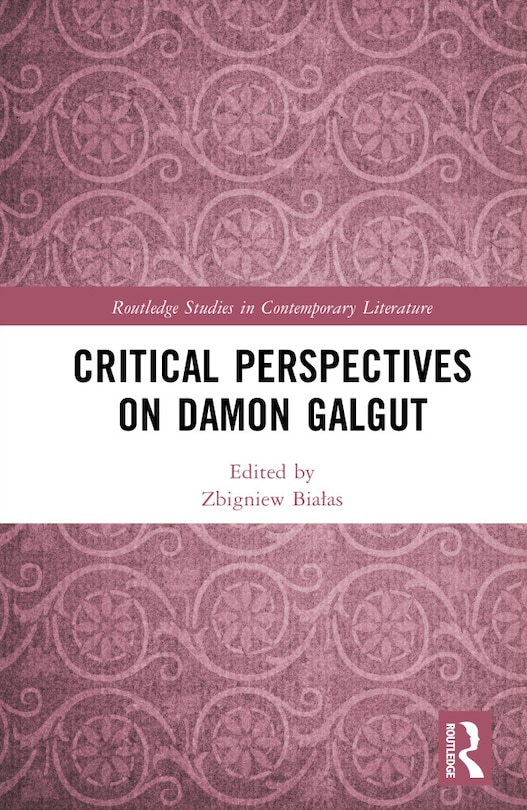 Front cover_Critical Perspectives on Damon Galgut