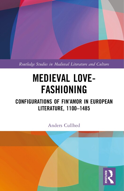 Couverture_Medieval Love-Fashioning