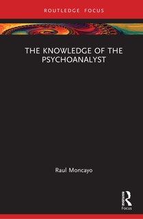 Front cover_Knowledge of the Psychoanalyst