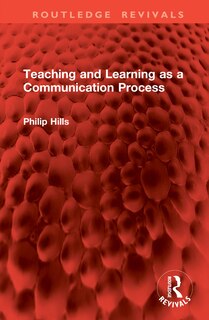 Front cover_Teaching and Learning as a Communication Process