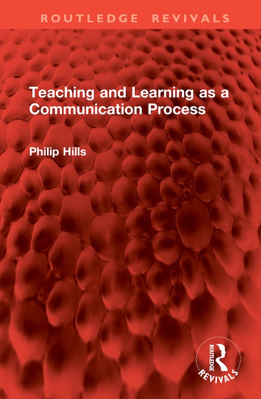 Front cover_Teaching and Learning as a Communication Process