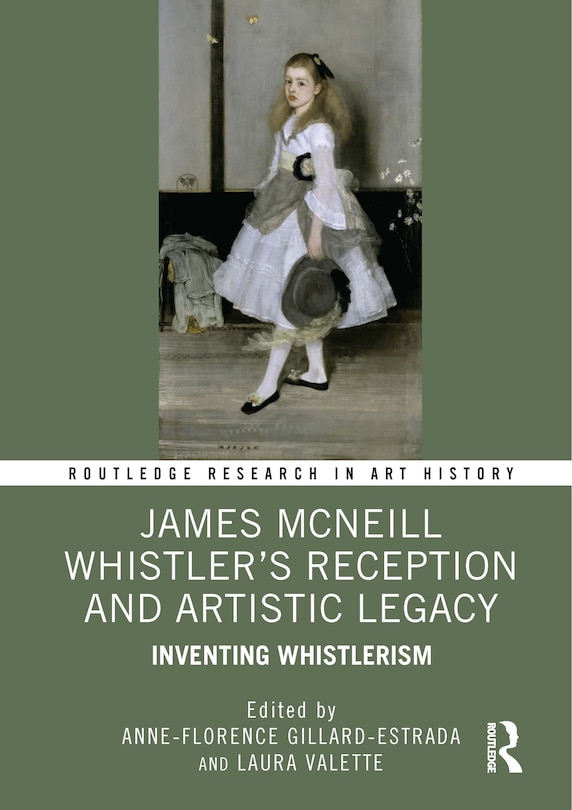 Couverture_James McNeill Whistler's Reception and Artistic Legacy