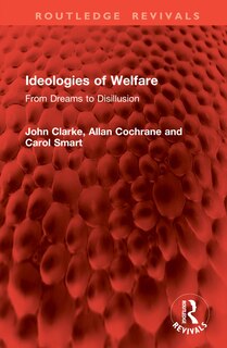 Front cover_Ideologies of Welfare