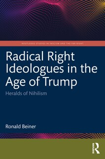 Front cover_Radical Right Ideologues in the Age of Trump