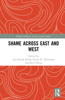Couverture_Shame Across East and West