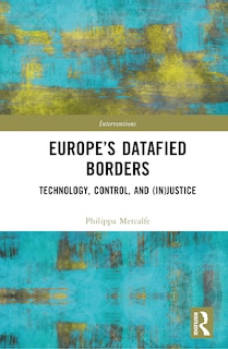 Front cover_Europe's Datafied Borders