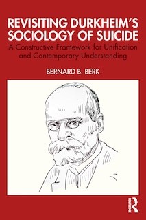 Front cover_Revisiting Durkheim's Sociology of Suicide