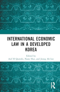 Front cover_International Economic Law in a Developed Korea