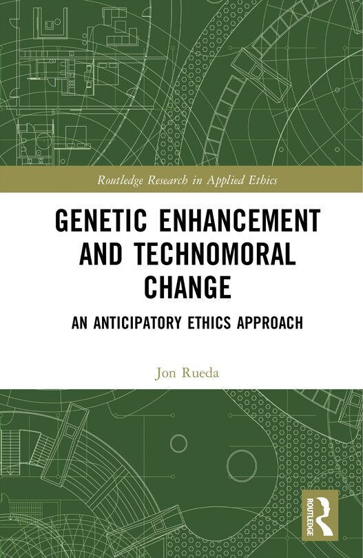 Couverture_Genetic Enhancement and Technomoral Change