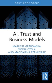 Front cover_AI, Trust and Business Models