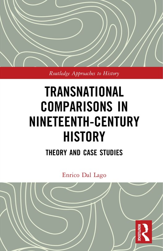 Front cover_Transnational Comparisons in Nineteenth-Century History