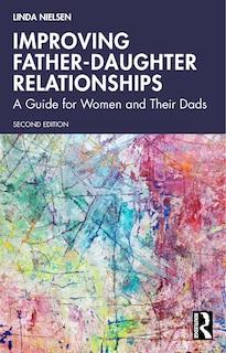 Front cover_Improving Father-Daughter Relationships