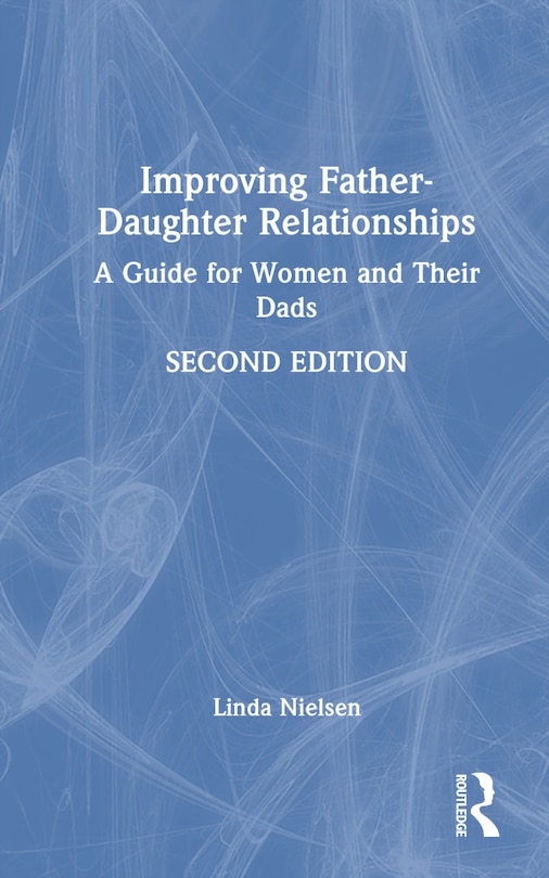 Front cover_Improving Father-Daughter Relationships