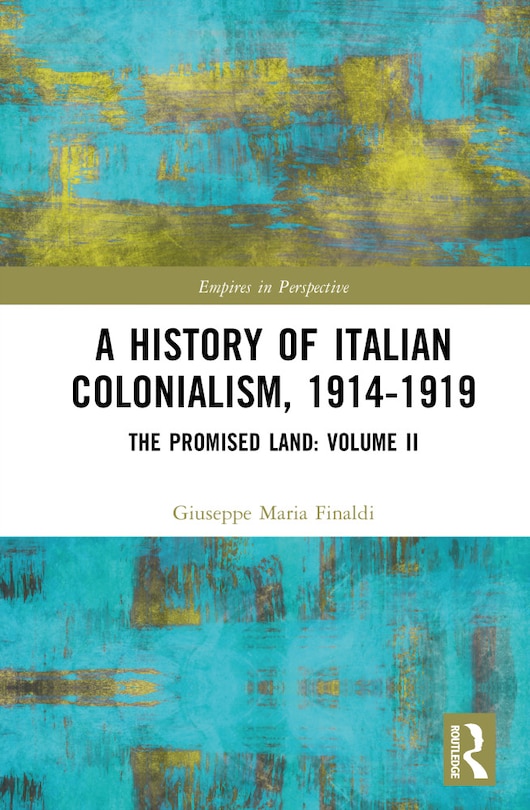 Couverture_A History of Italian Colonialism 1914-1919
