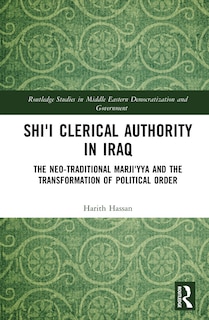 Front cover_Shi'i Clerical Authority in Iraq