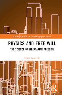 Couverture_Physics and Free Will