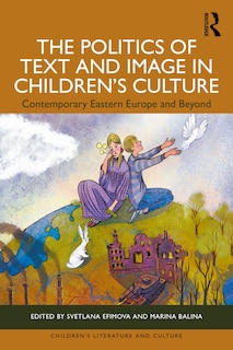 Couverture_The Politics of Text and Image in Children's Culture