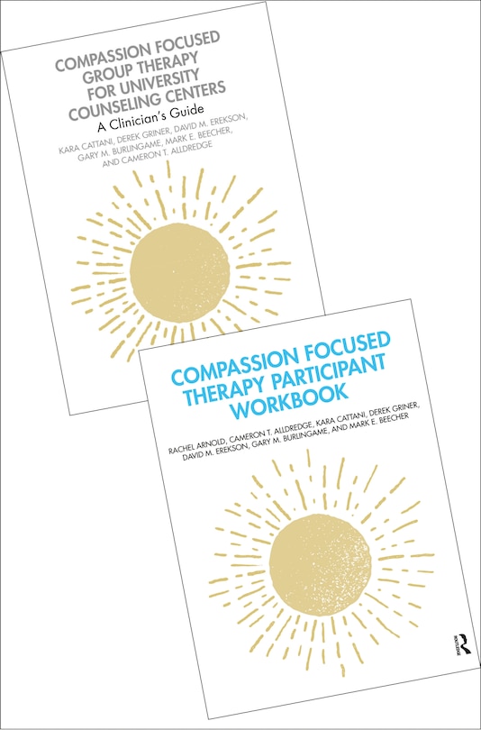 Front cover_Compassion Focused Group Therapy for University Counseling Centers - Book and Workbook Bundle