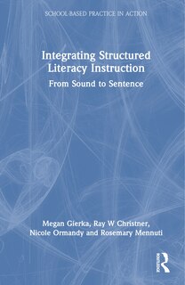 Front cover_Integrating Structured Literacy Instruction