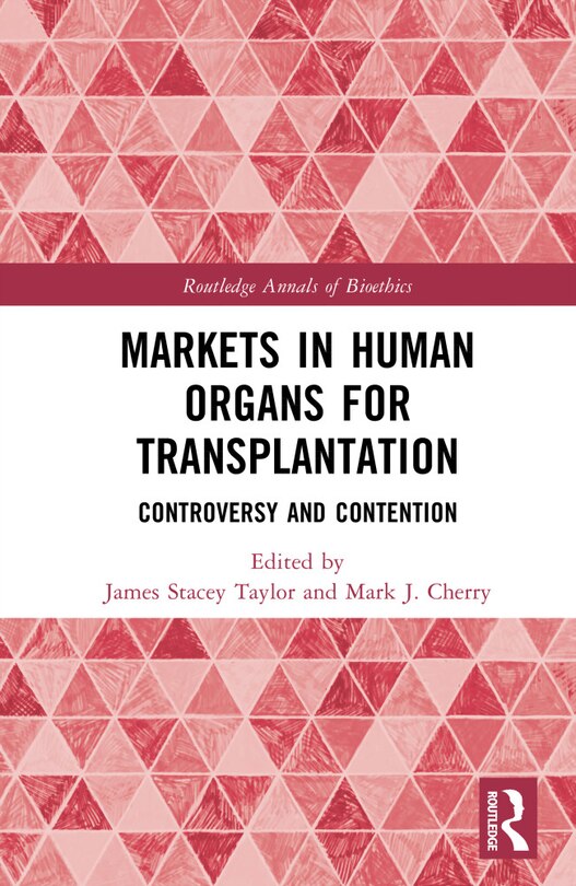 Front cover_Markets in Human Organs for Transplantation