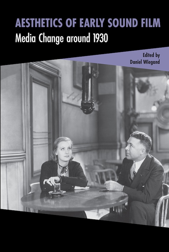 Couverture_Aesthetics of Early Sound Film