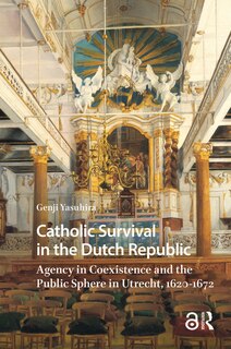 Couverture_Catholic Survival in the Dutch Republic