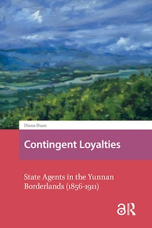 Front cover_Contingent Loyalties
