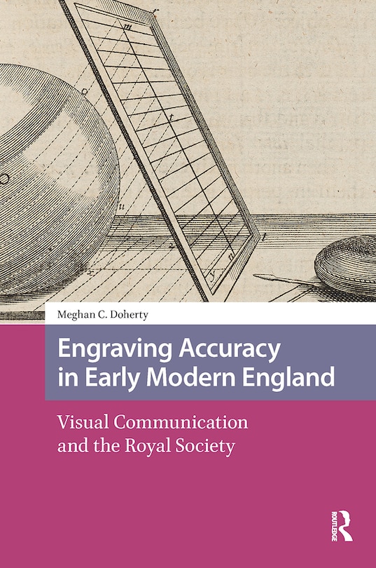 Front cover_Engraving Accuracy in Early Modern England