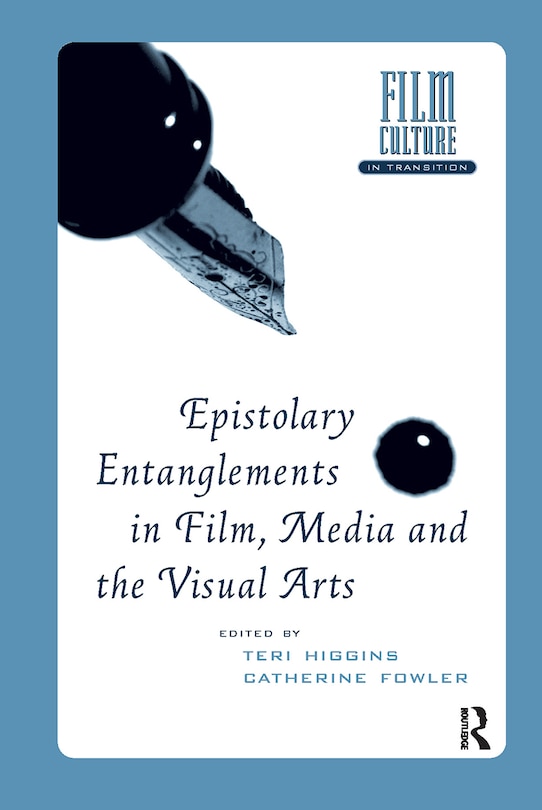 Couverture_Epistolary Entanglements in Film, Media and the Visual Arts