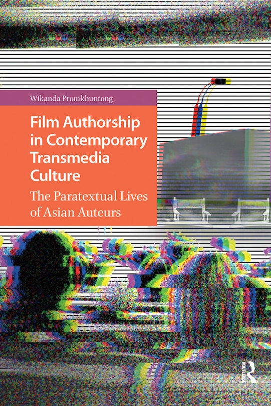 Front cover_Film Authorship in Contemporary Transmedia Culture