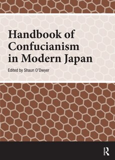 Front cover_Handbook of Confucianism in Modern Japan