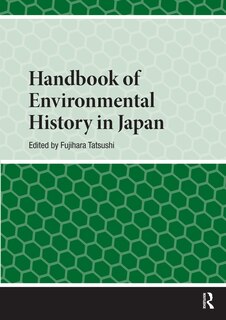 Couverture_Handbook of Environmental History in Japan