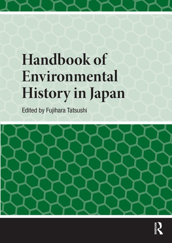 Couverture_Handbook of Environmental History in Japan