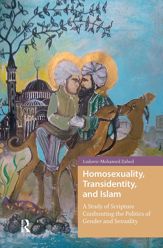 Front cover_Homosexuality, Transidentity, and Islam