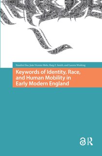 Front cover_Keywords of Identity, Race, and Human Mobility in Early Modern England