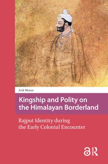 Couverture_Kingship and Polity on the Himalayan Borderland