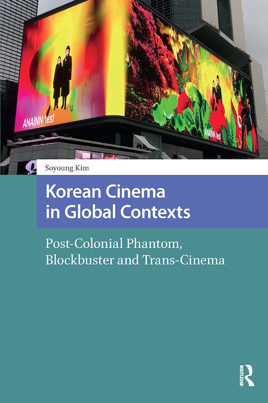 Couverture_Korean Cinema in Global Contexts