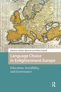 Front cover_Language Choice in Enlightenment Europe