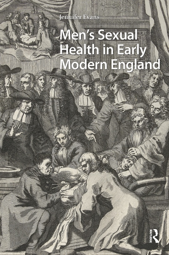 Couverture_Men's Sexual Health in Early Modern England