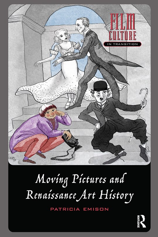 Couverture_Moving Pictures and Renaissance Art History