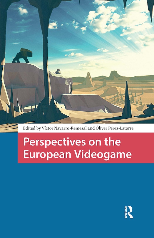 Front cover_Perspectives on the European Videogame