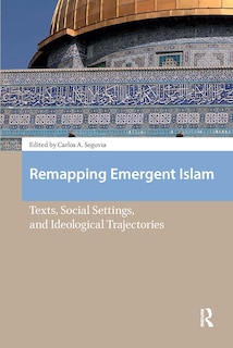 Couverture_Remapping Emergent Islam