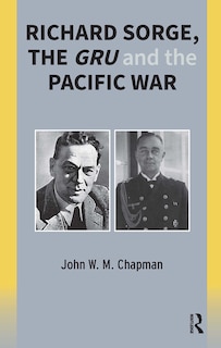 Couverture_Richard Sorge, the GRU and the Pacific War