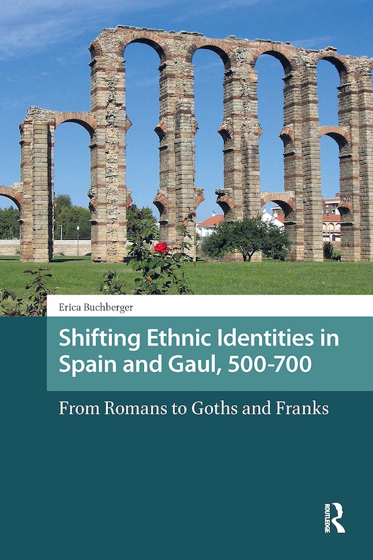 Couverture_Shifting Ethnic Identities in Spain and Gaul, 500-700