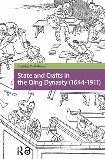 Couverture_State and Crafts in the Qing Dynasty (1644-1911)